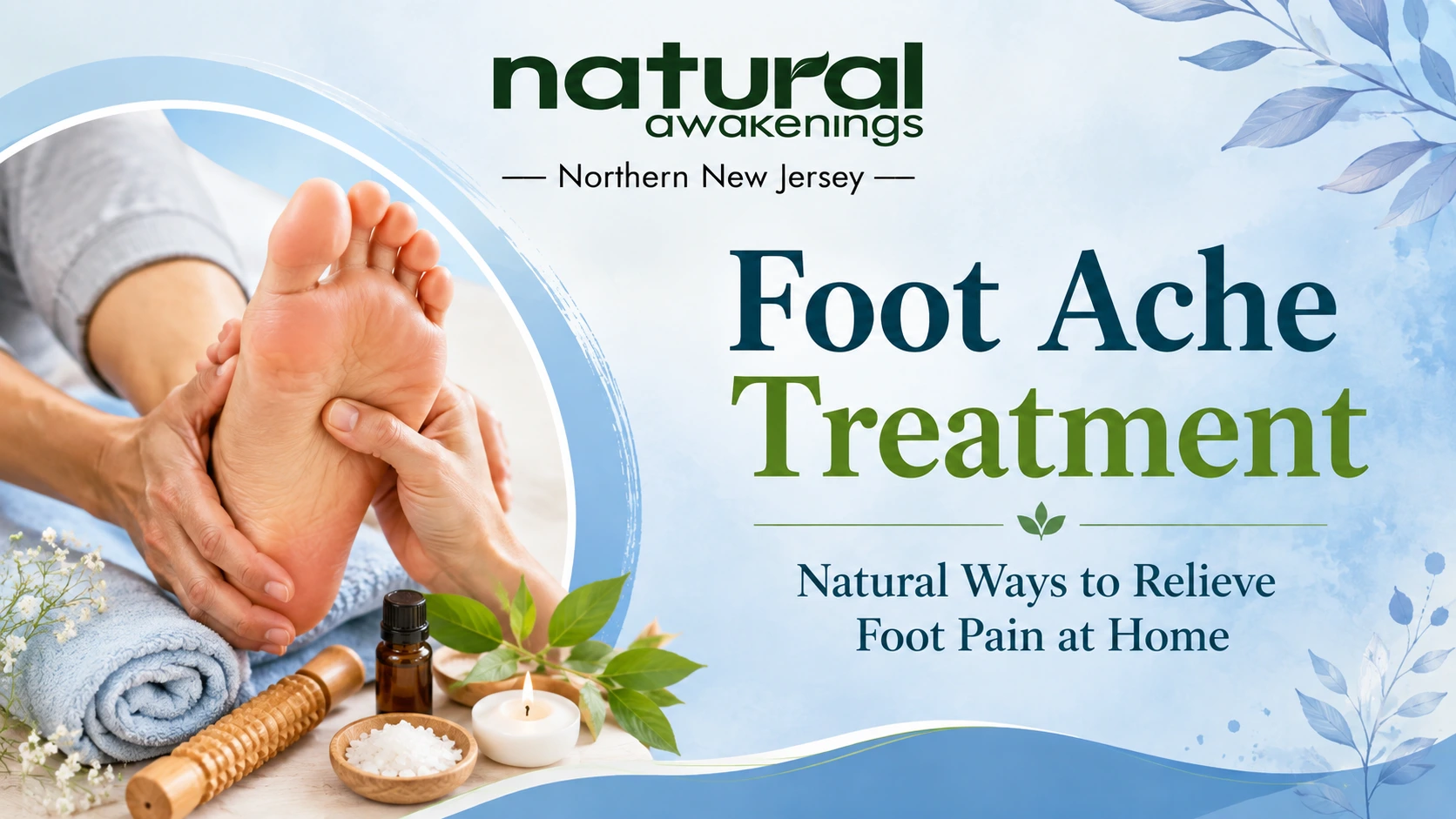 Holistic Approach to Long-Term Foot Health